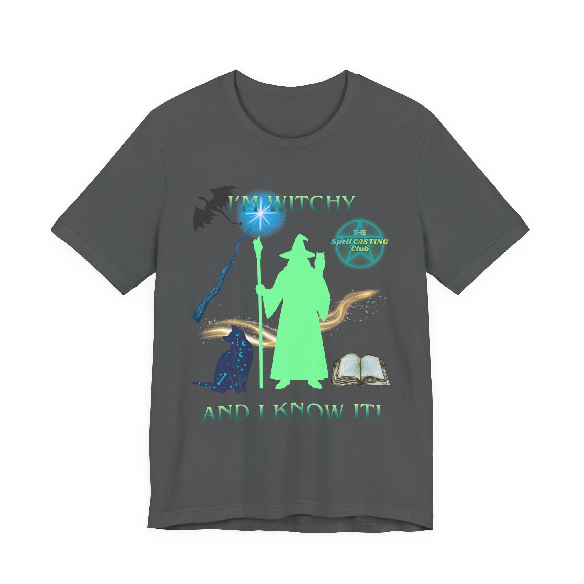 Witchy and I Know It Wizard Tee